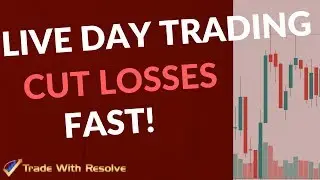 Live Stock Day Trading:  Cut Losses Fast - Keep Losing Trades Small