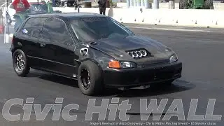 Civic Drag Strip Disaster @ Import Revival | What Went Wrong?