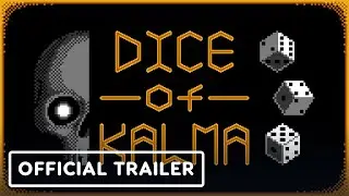 Dice of Kalma - Official Release Date Announcement Trailer
