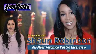 Shaun Robinson talks career, celebrity interviews, and 90 Days Bares All