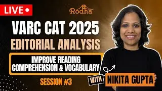VARC CAT 2025 I Editorial Analysis by Nikita Gupta | The Guardian, The NYT, The Hindu I Session 3