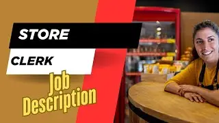 Job description of Store Clerk - Roles, Responsibilities & Skills