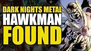 Металлическая тема Dark Nights: Hawkman Found (Comics Explained)