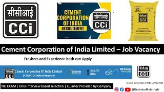 Cement Corporation of India (CCI) Jobs | Direct Selection | Freshers | Salary 50000/pm | No Exam