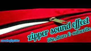 zipper sound effect,long zipper sound