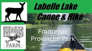 Frontenac Provincial Park July 2023 Labelle Lake