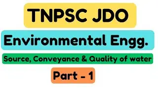 TNPSC JDO/OVERSEER | Environmental Engg. Part - 1 #tnpsc #tnpscjdo #jdo #overseer #tnpscoverseer