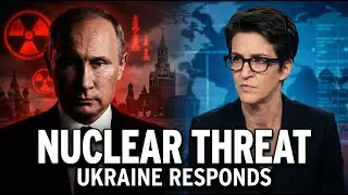 Putin Threatens Nuclear Response After U.S. Weapons Delivery &mdash; Ukraine Doubles Down |Rachel Maddow