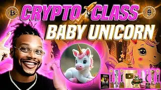 🔥 CRYPTO CLASS: BABY UNICORN AI | INNOVATIVE AI-POWERED TOYS | EDUCATIONAL TOOLS | CREATIVITY