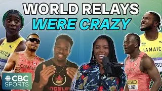 WORLD RELAYS REACTION: Jamaica DNFs, Canada's GOLD + MORE ft. Brendon Rodney | EP 1 | #CBCSports