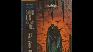 Batman Earth One VOL.3 Review