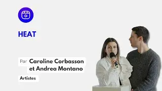 Heat - Caroline Corbasson et Andrea Montano