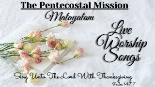 TPM live worship songs | Malayalam  02