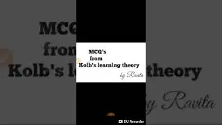 MCQ's from Kolbs learning cycle for dsssb, ctet, htet and other teaching exams