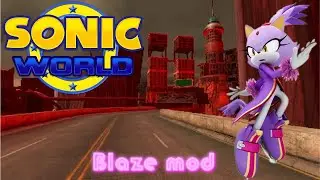 Sonic World: Crisis City stage [Blaze mod] Gameplay
