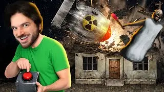 EU EXPLODI A CASA DA GRANNY COM UMA... BOMBA ATÔMICA!!!