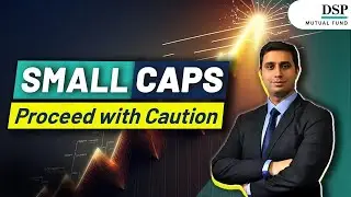 Is Small Cap As a Segment Looking Frothy? | One Step Ahead