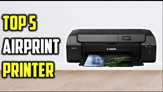 Top 5 Best AirPrint Printer of 2026 | Fast, Crisp, and Effortless Printing!