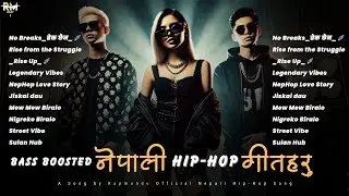 New Nepali Bass Boosted Rock Hip-Hop Song Collections 2081 || R.M BEATS 🎶🔥