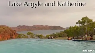 Lake Argyle and Katherine(FEATURING AN INFINITY POOL AND FUEL DRAMA!) 