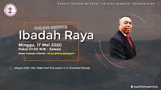IBADAH ONLINE GKB KRISTUS GEMBALA NONGKOJAJAR 17 MEI 2020