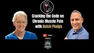 BUTCH PHELPS Reveals the Surprising Truth About Chronic Back Pain