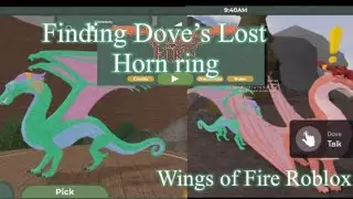 How to find Doves lost horn ring in Wings of Fire Roblox Beta!