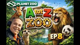 Planet zoo - EP8 - A tot Z zoo