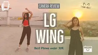 Lg Wing 5G Review and Camera Test | Best phone under 30k