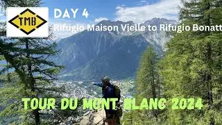 Tour du Mont Blanc Thru Hike 2024 - Day 4 : Though and back to Courmayeur