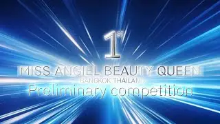 🔴 Prelimminary Competition Miss Sims Angiel Beauty Queen 1st live from Bangkok Thailand 
