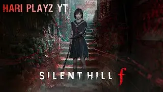 LET'S PLAY SILENT HILL F  (PART2) #SilentHillF #SilentHill #SilentHillGameplay