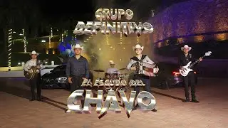 Grupo Definitivo - El Escudo del Chavo (Video Oficial)