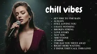 ENGLISH CHILL VIBES LOVE SONGS 💖 | SOFT ACOUSTIC ROMANTIC HITS COLLECTION