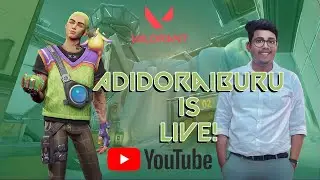 #459 Long Time No See| Valorant Live | Road to 500 Subs! | AdiDoraiburu
