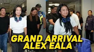 BUONG NAIA GINULAT! GRAND ARRIVAL NI ALEXANDRA EALA! NAYANIG SA HINDI INAASAHANG HERO'S WELCOME!