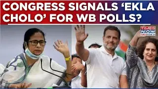 West Bengal Election: Congress High Command Calls For Strategy Meet, Party To Go Solo In WB Polls?