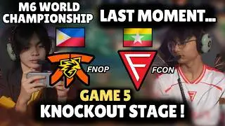KNOCKOUT STAGE GAME 5😯 FNOP vs FCON M6 World Championship