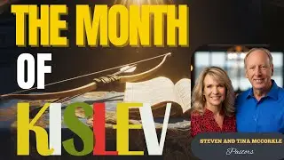 Kislev Revelation: Rainbow Month. Break Old Cycles & Step Into God&rsquo;s Strategy. Ps. Steven and Tina M