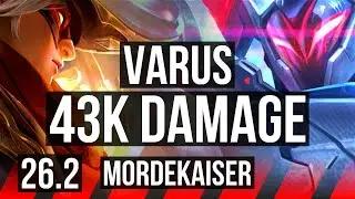 VARUS vs MORDEKAISER (TOP) | 43K damage | EUW Diamond | 26.2