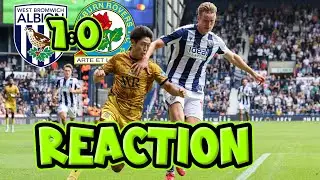 Frustrating Defeat! West Brom 1 Blackburn Rovers 0 | WBA Red Mist!!