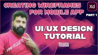 Creating Wireframes for E-commerce Mobile App Design - Part 1 | UI/UX Design Tutorial in Telugu