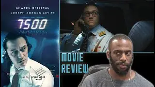 7500 (Amazon PRIME) [MOVIE REVIEW] (Spoiler Free!) | #7500