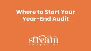 Where to Start Your Year-End Audit | AskStream