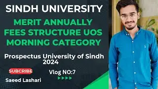 Fees Structure Merit Category(Morning) University of Sindh annually and semester wise all department