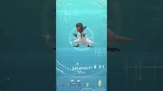 Shiny Salandit In Pokemon Go!!!