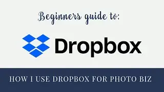 Dropbox: How to Use on a Mac for Photography Business