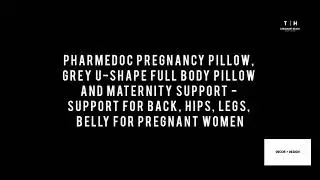 H | T | AMAZON'S BEST PREGNANCY PILLOW 2021 | AMAZON'S CHOICE | HOUSE TREASURES