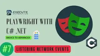 #7 - Listening Network Events and testing them in Playwright with C# .NET