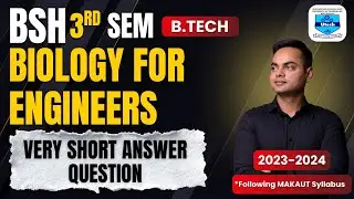 BIOLOGY FOR ENGINEERS | B.TECH | MAKAUT | CE | 2023-2024 MULTIPLE CHOICE QUESTION